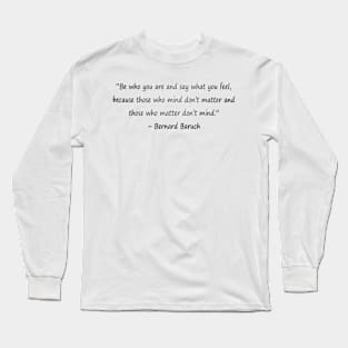 Funny quotes from known people Long Sleeve T-Shirt